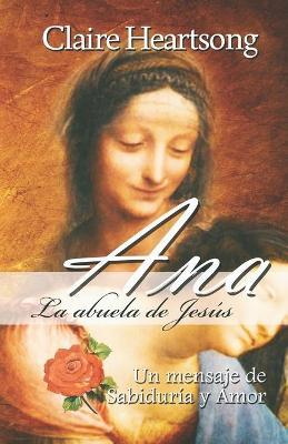 Ana la abuela de Jesús