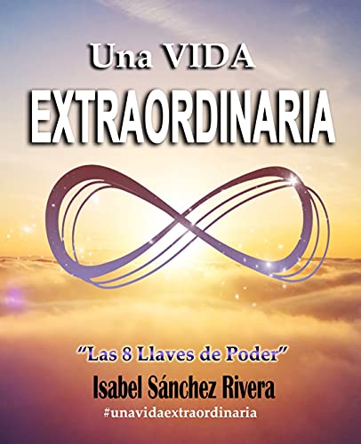 Una vida extraordinaria