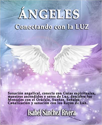 Ángeles : Conectando con la luz