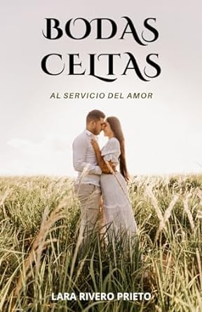 Las bodas celtas