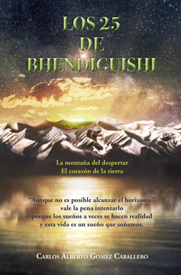 Los 25 de Bhendiguishi